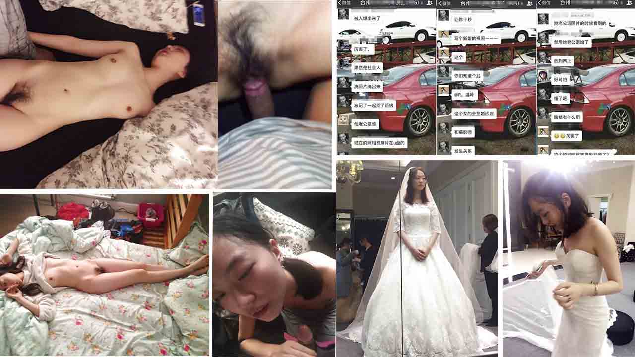 火爆热门事件网传温岭新娘結婚前和摄影师啪啪后來被退婚